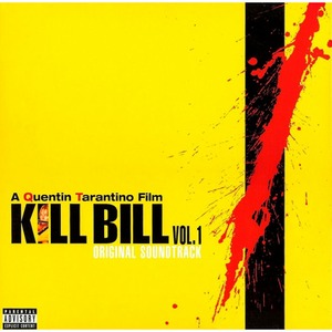 Пластинка LP Original Soundtrack - Kill Bill Vol. 1